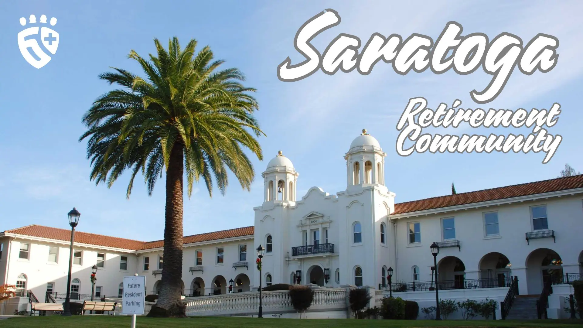 Saratoga Retirement Community