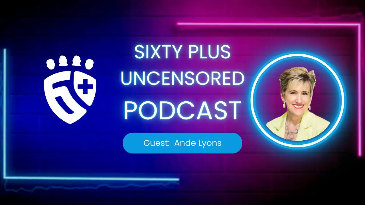 Episode 0025 – Ande Lyons: Entrepreneurship at Any Age